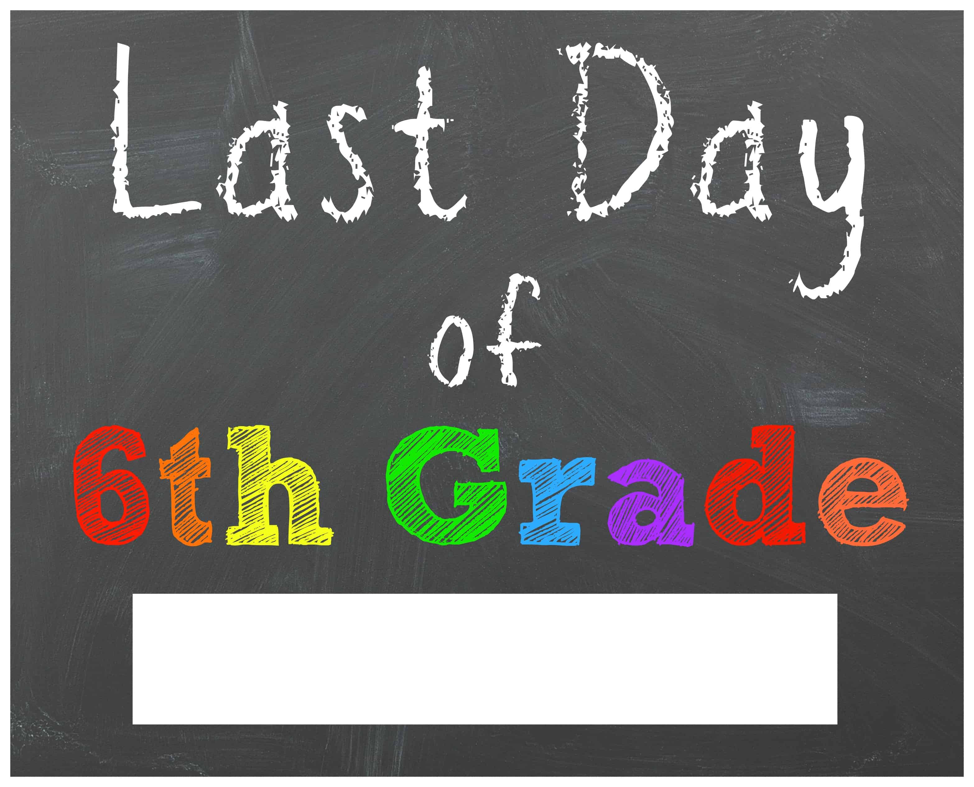 FREE Last Day of School Printable Chalkboard Signs Mama Cheaps