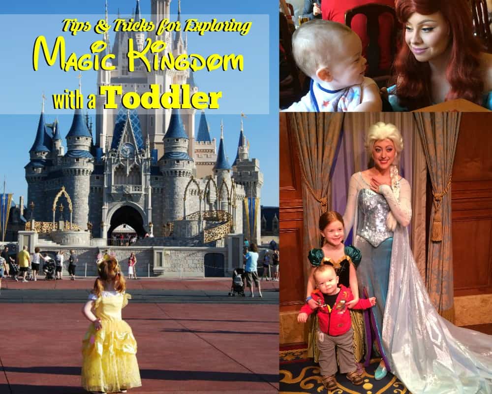 Tips and Tricks for Exploring Magic Kingdom with a Toddler