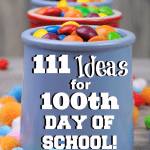 Ideas for the 100th Day of School