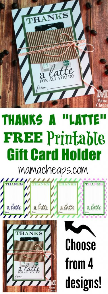Thanks a Latte Gift Card Holder Free Printables