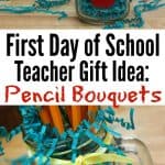 Pencil Bouquets Teacher Gift