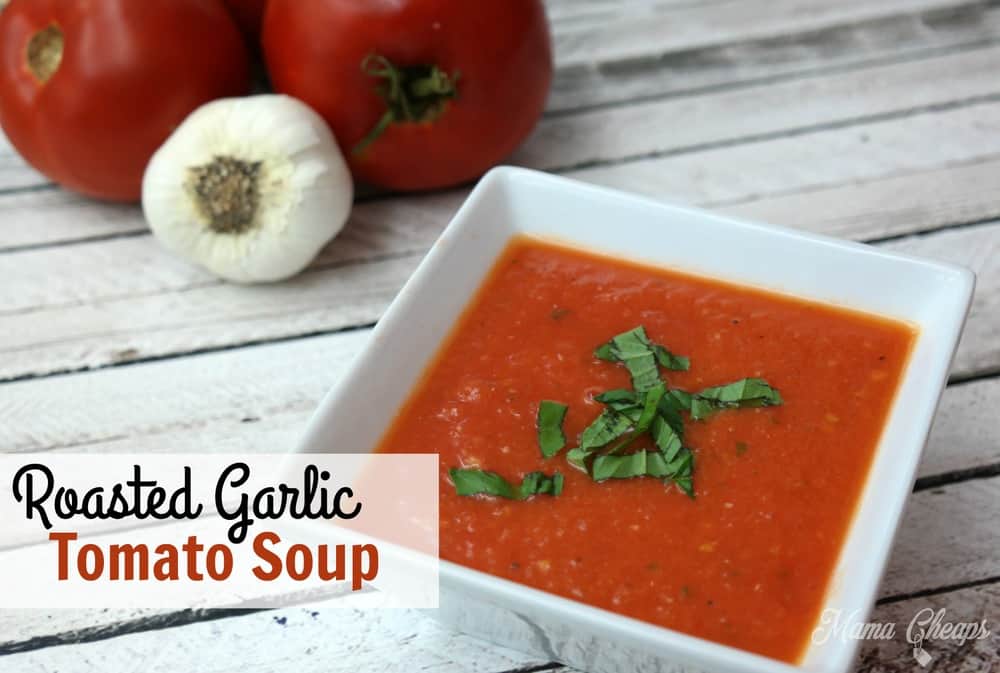 Roasted Garlic Tomato Soup