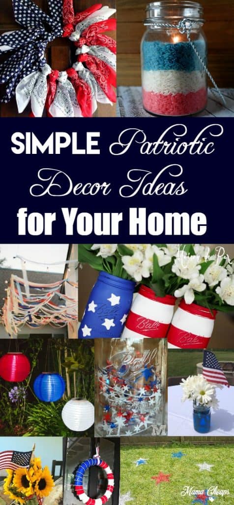 Simple Patriotic Decor Ideas for Your Home